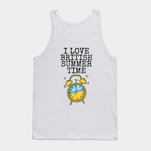 I Love British Summer Time Clocks Go Forward Tank Top